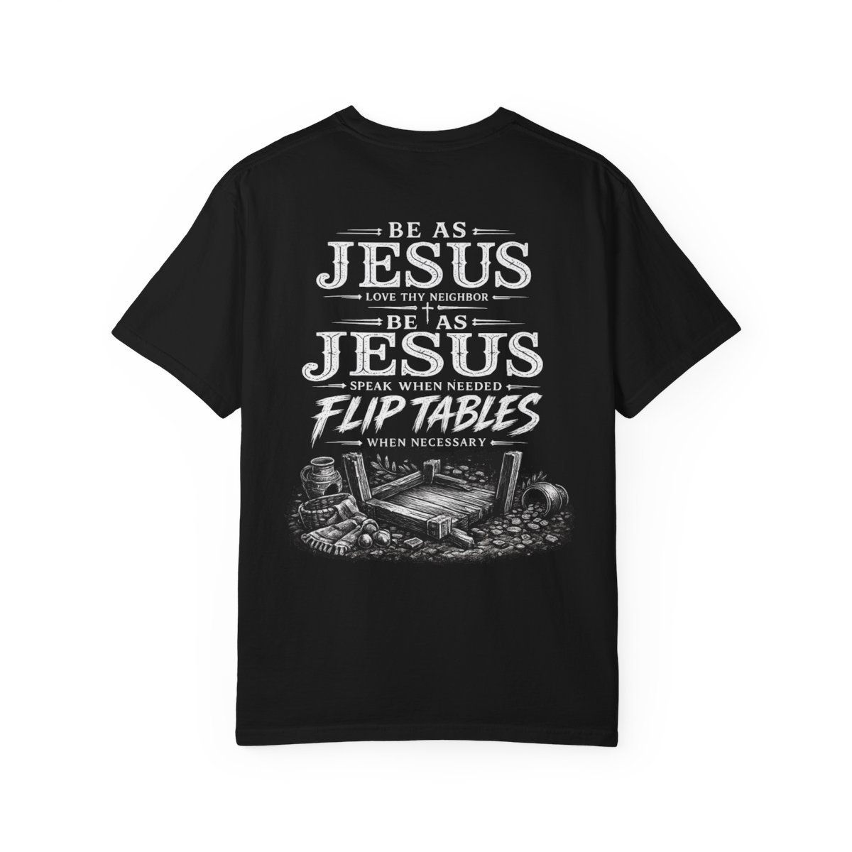 Be As Jesus shirt – back design